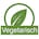 Symbol für vegetarische Produkte: grünes Blatt im Kreis, darunter Schriftzug „Vegetarisch“.