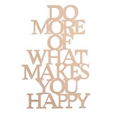 Artikelbild 1 für Rayher Holzschriftzug natur DO MORE OF WHAT MAKES YOU HAPPY, 1 St., Artikelnummer 958447