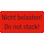 Nicht belasten!