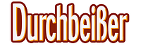 Durchbeißer